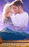 Cloudburst (Stargazer Ranch Mystery Romance, #5) - Suzanne Cass