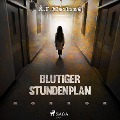 Cover-Bild zum Titel 'Blutiger Stundenplan - Horror' von 'A. F. Morland'