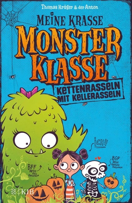 Meine krasse Monsterklasse - Kettenrasseln mit Kellerasseln - Thomas Krüger