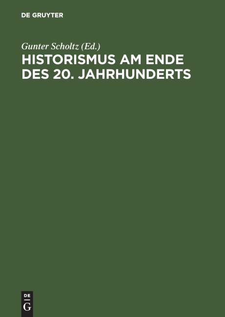 Historismus am Ende des 20. Jahrhunderts - 