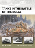 Cover-Bild zum Titel 'Tanks in the Battle of the Bulge' von 'Steven J. Zaloga'