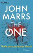 Cover-Bild zum Titel 'The One - Finde dein perfektes Match' von 'John Marrs'