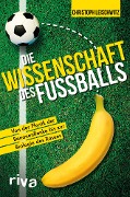 Cover-Bild zum Titel 'Die Wissenschaft des Fußballs' von 'Christoph Leischwitz'