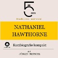 Cover-Bild zum Titel 'Nathaniel Hawthorne: Kurzbiografie kompakt' von 'Jürgen Fritsche, Minuten, Minuten Biografien'