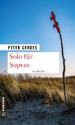 Cover-Bild zum Titel 'Solo für Sopran' von 'Peter Gerdes'