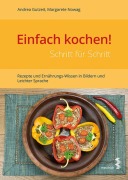 Cover-Bild zum Titel 'Einfach kochen! Schritt für Schritt' von 'Andrea Gutzeit, Margarete Nowag'