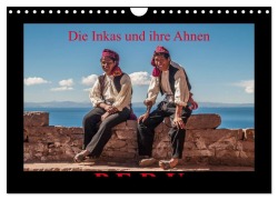 Peru, die Inkas und ihre Ahnen (Wandkalender 2026 DIN A4 quer), CALVENDO Monatskalender - Jürgen Ritterbach