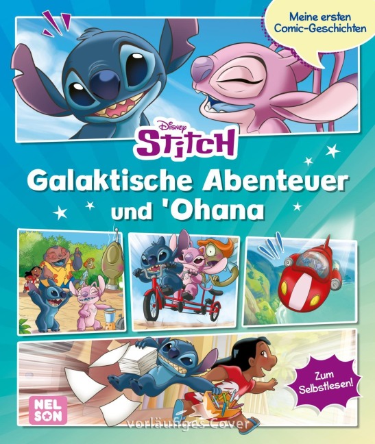 Disney: Stitch: Meine ersten Comic-Geschichten: Galaktische Abenteuer und 'Ohana - 