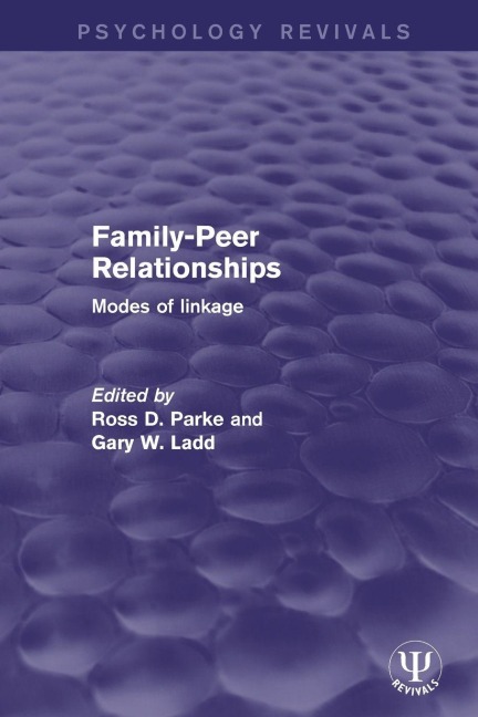 Family-Peer Relationships - 