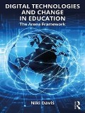Cover-Bild zum Titel 'Digital Technologies and Change in Education' von 'Niki Davis'