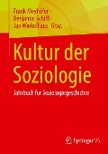 Kultur der Soziologie - 