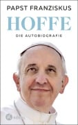 Hoffe - Papst Franziskus