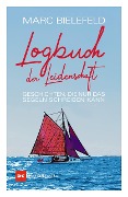 Cover-Bild zum Titel 'Logbuch der Leidenschaft' von 'Marc Bielefeld'