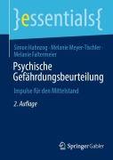 Cover-Bild zum Titel 'Psychische Gefährdungsbeurteilung' von 'Simon Hahnzog, Melanie Faltermeier, Melanie Meyer-Tischler'