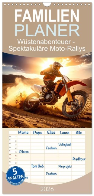 Familienplaner 2026 - Wüstenabenteuer - Spektakuläre Moto-Rallys mit 5 Spalten (Wandkalender, 21 x 45 cm) CALVENDO - Fotodesign Verena Scholze