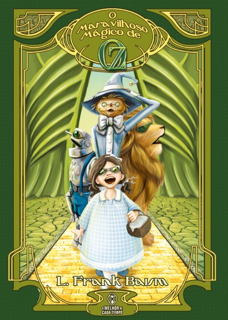 O Maravilhoso Mágico de Oz - L. Frank Baum