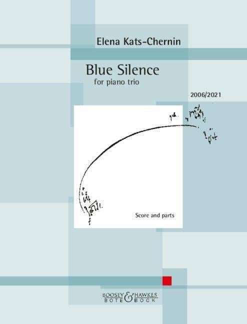 Blue Silence Partitur und Stimmen. - Elena Kats-Chernin