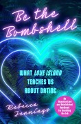 Cover-Bild zum Titel 'Be the Bombshell' von 'Rebecca Jennings'