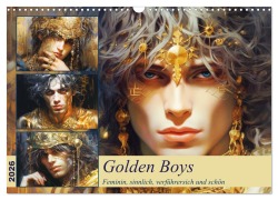 Cover-Bild zum Titel 'Golden Boys. Feminin, sinnlich, verführersich und schön (Wandkalender 2026 DIN A3 quer), CALVENDO Monatskalender' von 'Rose Hurley'