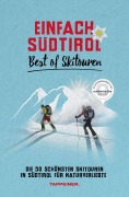 Cover-Bild zum Titel 'Einfach Südtirol: Best of Skitouren' von ''