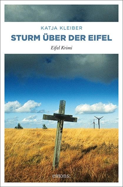 Sturm über der Eifel - Katja Kleiber