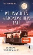 Cover-Bild zum Titel 'Weihnachten im Mondscheincafé' von 'Mai Mochizuki'