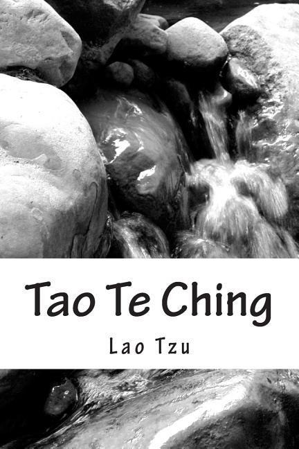 Tao Te Ching - Lao Tzu