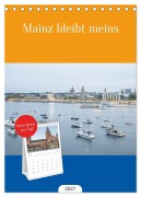 Cover-Bild zum Titel 'Tischplaner 2027 - Mainz bleibt meins (A5 Tischkalender zum Aufstellen) CALVENDO' von 'Dietmar Scherf'