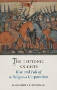 Cover-Bild zum Titel 'Teutonic Knights' von 'Beth McKillop'