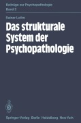 Cover-Bild zum Titel 'Das strukturale System der Psychopathologie' von 'R. Luthe'