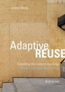 Cover-Bild zum Titel 'Adaptive Reuse' von 'Liliane Wong'