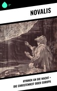 Cover-Bild zum Titel 'Hymnen an die Nacht + Die Christenheit oder Europa' von 'Novalis'