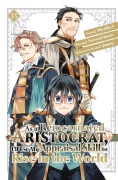 Cover-Bild zum Titel 'As a Reincarnated Aristocrat, I'll Use My Appraisal Skill to Rise in the World 13 (Manga)' von 'Natsumi Inoue'