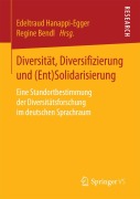 Cover-Bild zum Titel 'Diversität, Diversifizierung und (Ent)Solidarisierung' von ''