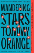 Cover-Bild zum Titel 'Wandering Stars' von 'Tommy Orange'