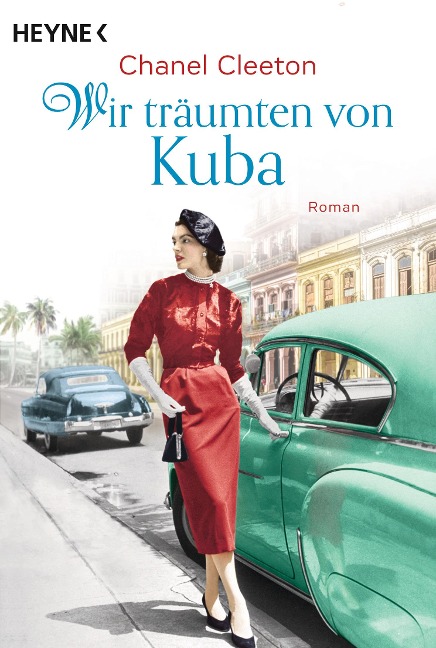 Wir träumten von Kuba - Chanel Cleeton