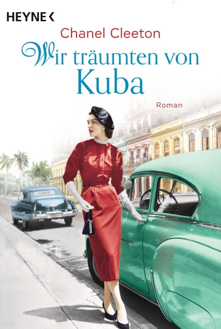 Wir träumten von Kuba - Chanel Cleeton