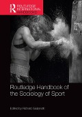 Cover-Bild zum Titel 'Routledge Handbook of the Sociology of Sport' von ''
