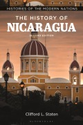 Cover-Bild zum Titel 'The History of Nicaragua' von 'Clifford L Staten'