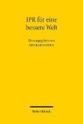 Cover-Bild zum Titel 'IPR für eine bessere Welt' von ''