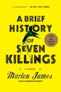 Cover-Bild zum Titel 'A Brief History of Seven Killings' von 'Marlon James'