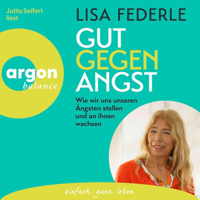 Gut gegen Angst - Lisa Federle