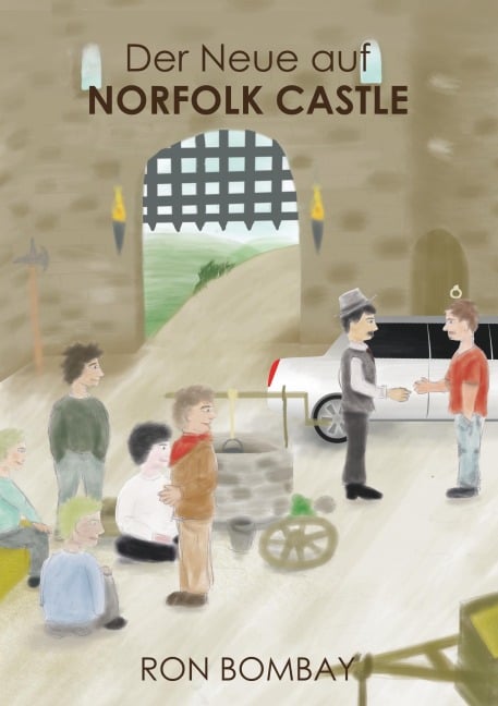 Der Neue auf Norfolk Castle - Ron Bombay
