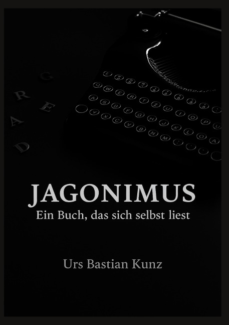 Jagonimus - Urs Bastian Kunz