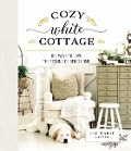 Cover-Bild zum Titel 'Cozy White Cottage' von 'Liz Marie Galvan'