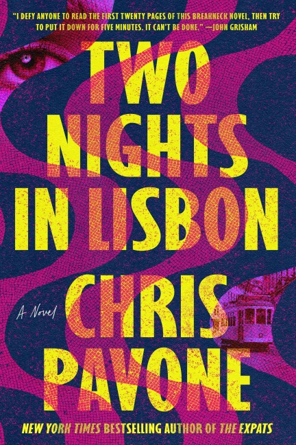 Two Nights in Lisbon - Chris Pavone