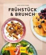 Cover-Bild zum Titel 'Frühstück & Brunch' von 'Anne-Katrin Weber'