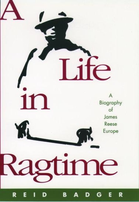 A Life in Ragtime - R. Reid Badger, Reid Badger