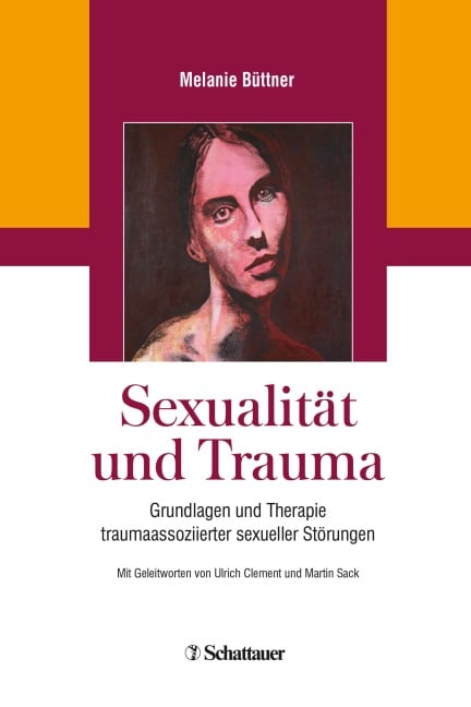 Sexualität und Trauma - Melanie Büttner