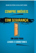 Cover-Bild zum Titel 'Compre Imóveis Com Segurança' von 'Bruno Godoi'